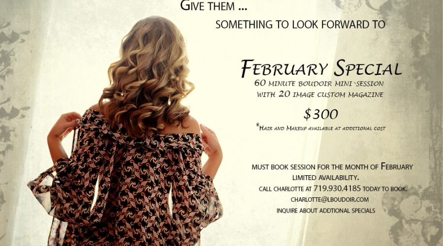 February Special!!!